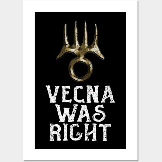 Vecna Was Right Wall Art by huckblade